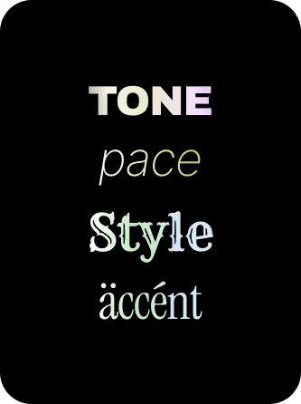 Typography illustrating tone, pace, style, and accent